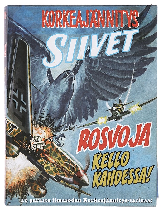 Rosvoja kello kahdessa! - Alanen, Anssi - Sarjakuvat - 10105373103 - 0