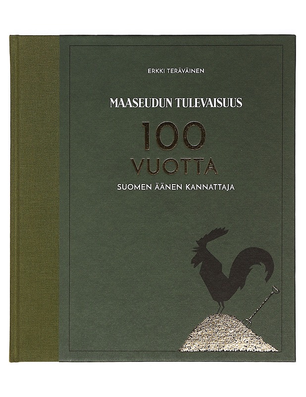 Maaseudun Tulevaisuus 100 vuotta - Erkki Teräväinen - Historiakirjat - 10105373137 - 0