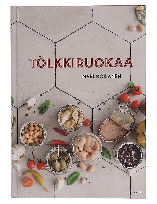 Tölkkiruokaa - Mari Moilanen - Ruokakirjat - 10105373151 - 0