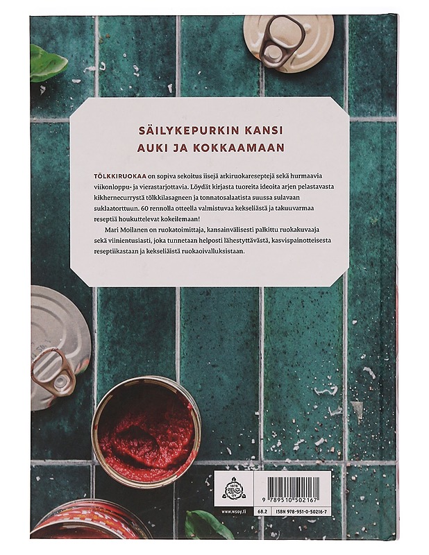 Tölkkiruokaa - Mari Moilanen - Ruokakirjat - 10105373151 - 1