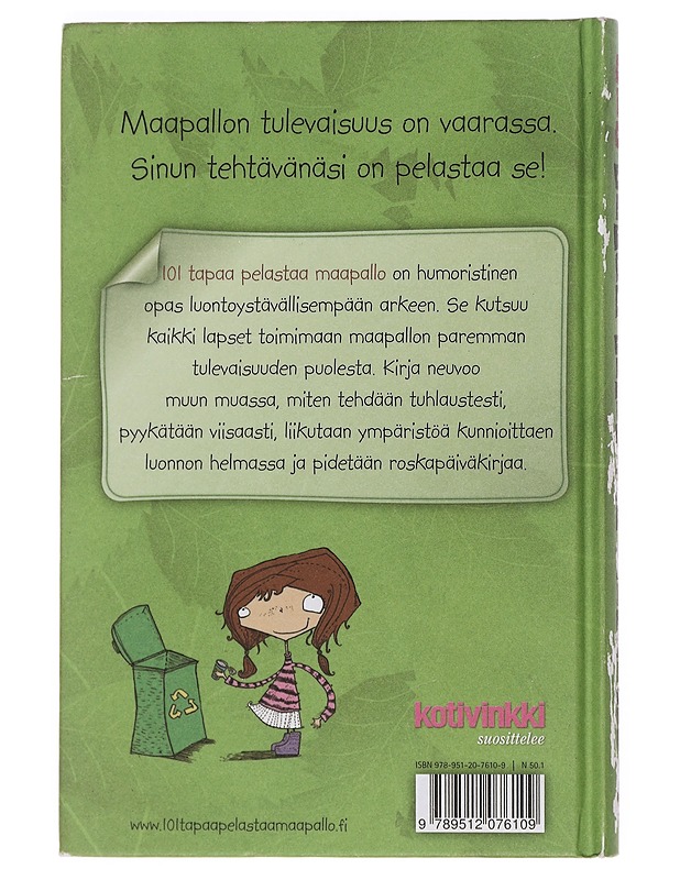 101 tapaa pelastaa maapallo - Wines, Jacquie - Tietokirjat ja oppaat - 10105373154 - 1