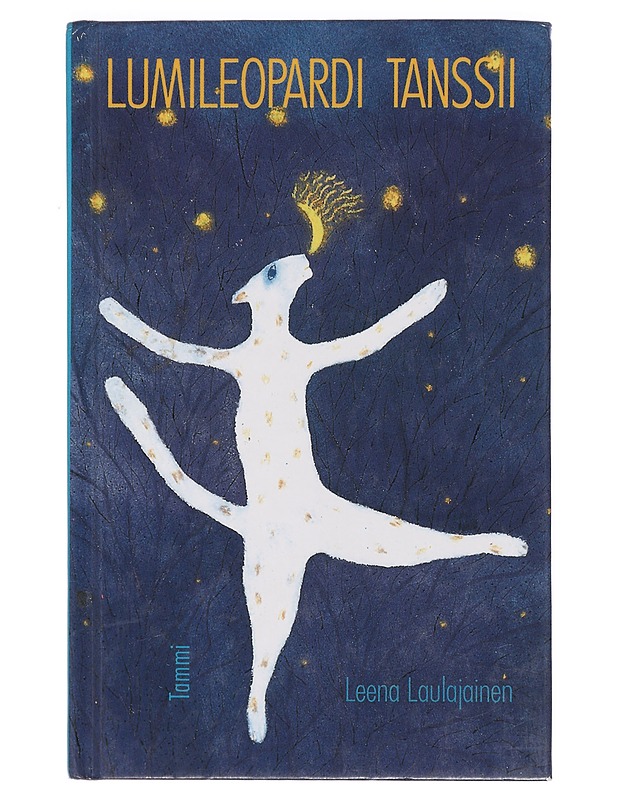 Lumileopardi tanssii - Laulajainen, Leena - Lastenkirjat - 10105373156 - 0