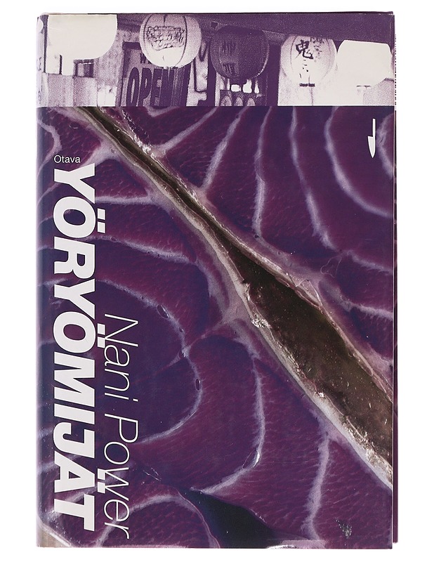 Yöryömijät - Power, Nani - Romaanit ja novellit - 10105373337 - 0