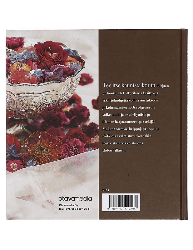 Tee itse kaunista kotiin - Heininen, Päivi - Tietokirjat ja oppaat - 10105373346 - 1