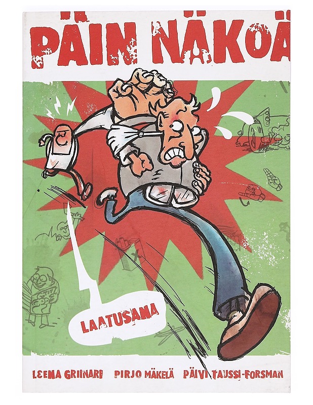 Päin näköä - Griinari, Leena - Romaanit ja novellit - 10105373390 - 0