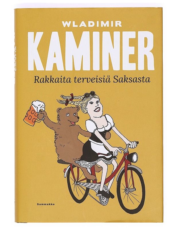 Rakkaita terveisiä Saksasta - Kaminer, Wladimir - Elämäkerrat ja muistelmat - 10105373399 - 0