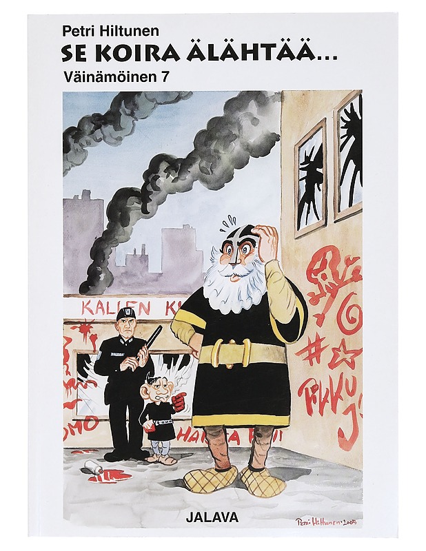 Se koira älähtää.. - Petri Hiltunen - Sarjakuvat - 10105373429 - 0