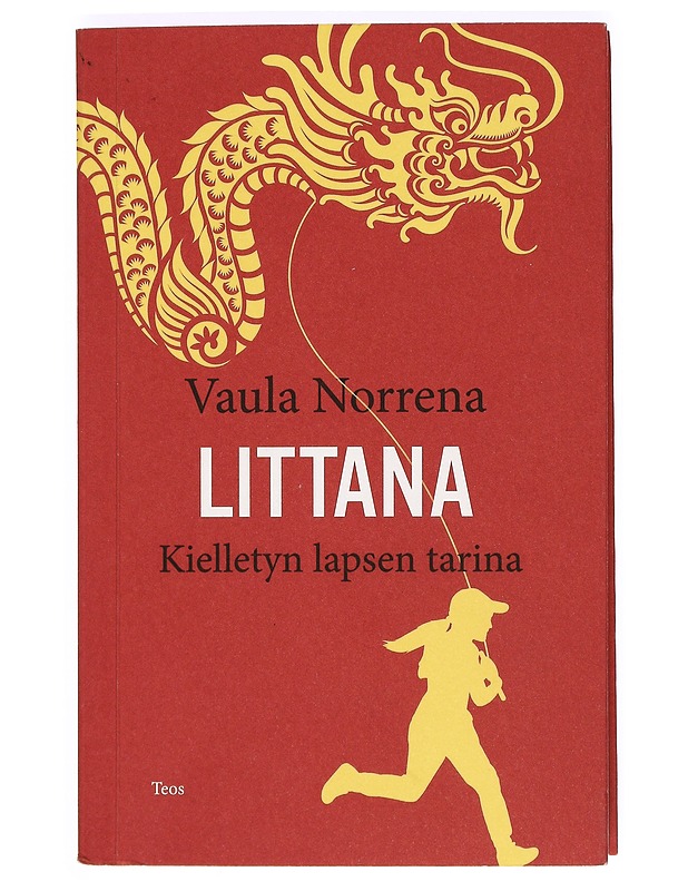 Littana : kielletyn lapsen tarina - Vaula Norrena - Elämäkerrat ja muistelmat - 10105373482 - 0