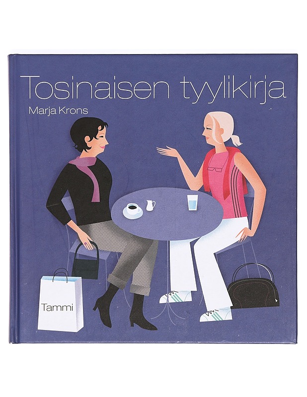 Tosinaisen tyylikirja - Krons, Marja - Harrastekirjat - 10105373495 - 0