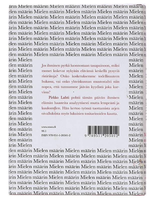 Mielen määrin - Pirkko Lahti - Tietokirjat ja oppaat - 10105373506 - 1