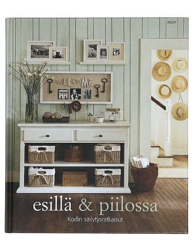 Esillä & piilossa - Fay, Martha - Sisustuskirjat - 10105373537 - 0