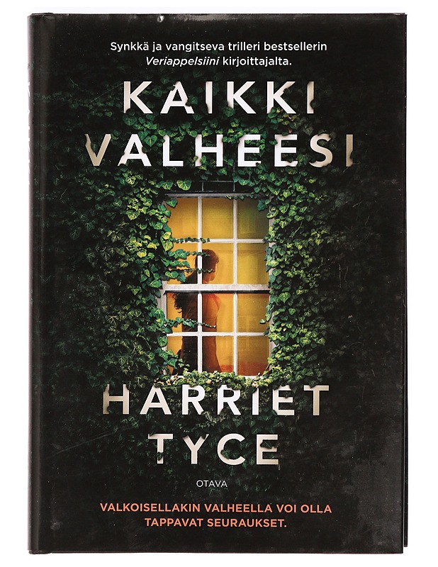 Kaikki valheesi - Tyce, Harriet - Jännitys ja dekkarit - 10105373575 - 0