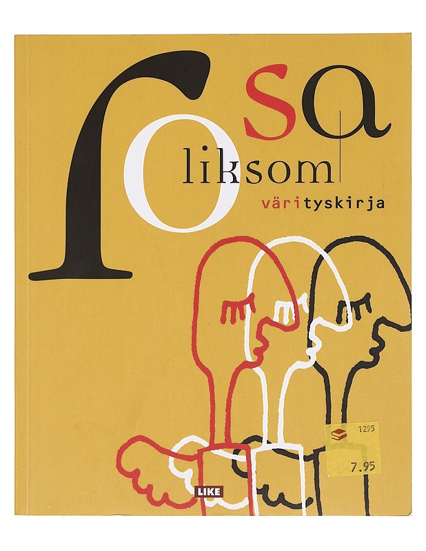 Värityskirja - Rosa Liksom - Lastenkirjat - 10105373595 - 0