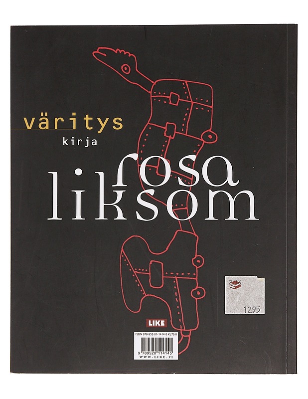 Värityskirja - Rosa Liksom - Lastenkirjat - 10105373595 - 1