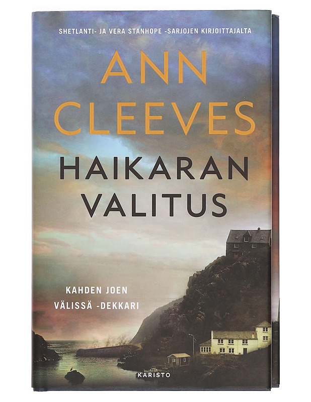 Haikaran valitus - Cleeves, Ann - Jännitys ja dekkarit - 10105373692 - 0