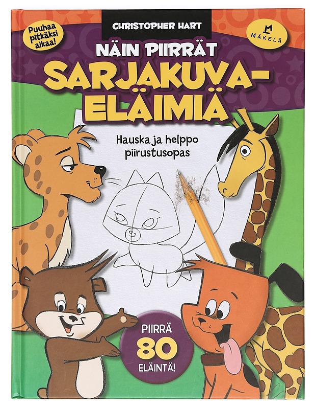 Näin piirrät sarjakuvaeläimiä  - Hart, Christopher - Lastenkirjat - 10105373741 - 0