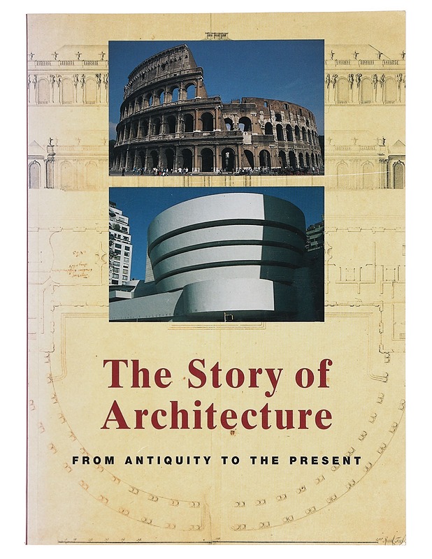 The story of architecture from antiquity to the present - Jan Gympel - Historiakirjat - 10105373826 - 0