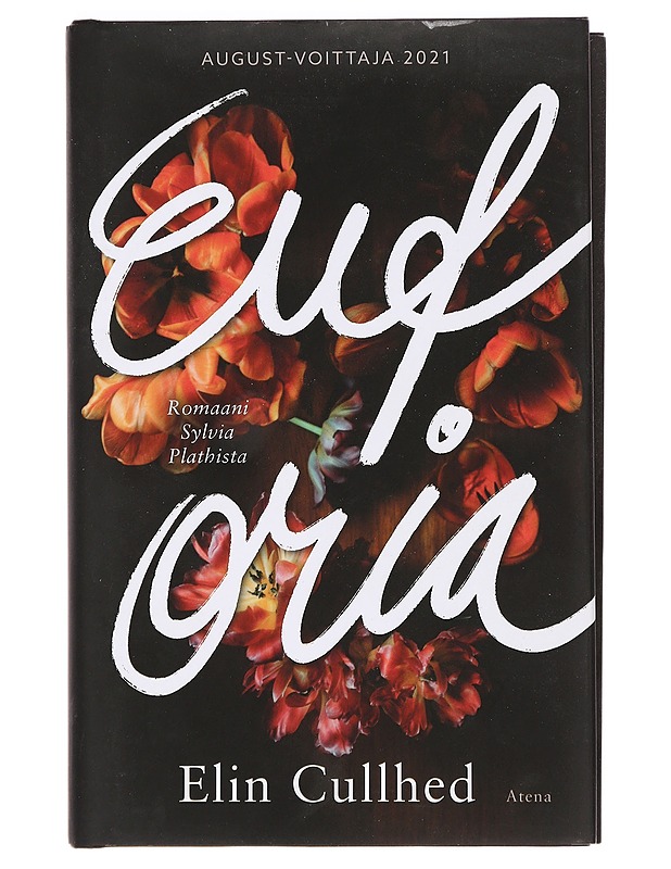 Euforia : romaani Sylvia Plathista - Cullhed, Elin - Romaanit ja novellit - 10105373863 - 0
