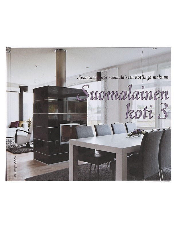 Suomalainen koti : sisustusideoita suomalaiseen kotiin ja makuun - Holopainen, Raimo - Sisustuskirjat - 10105374017 - 4
