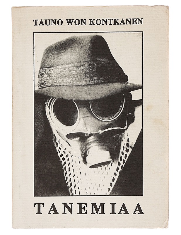 Tanemiaa - Tauno won Kontkanen - Romaanit ja novellit - 10105374158 - 0