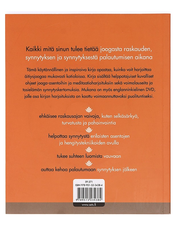 Äitiysjooga : opas raskauteen, synnytykseen ja palautumiseen - Lee, Tara - Tietokirjat ja oppaat - 10105374213 - 1