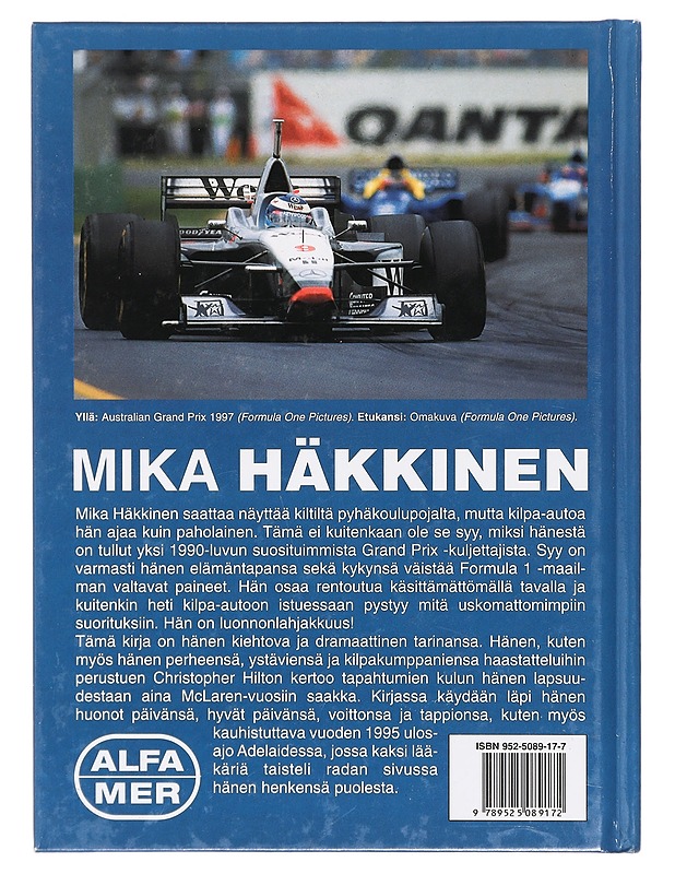 Mika Häkkinen : formuloiden luonnonlahjakkuus - Hilton, Christopher - Elämäkerrat ja muistelmat - 10105374223 - 1