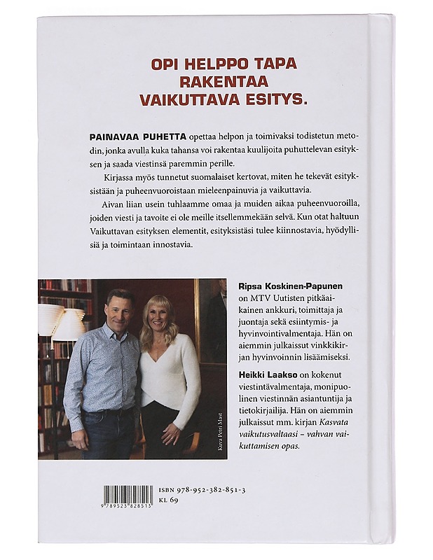 Painavaa puhetta : näin saat viestisi perille - Koskinen-Papunen, Ripsa - Kirja lahjaksi - 10105374293 - 1