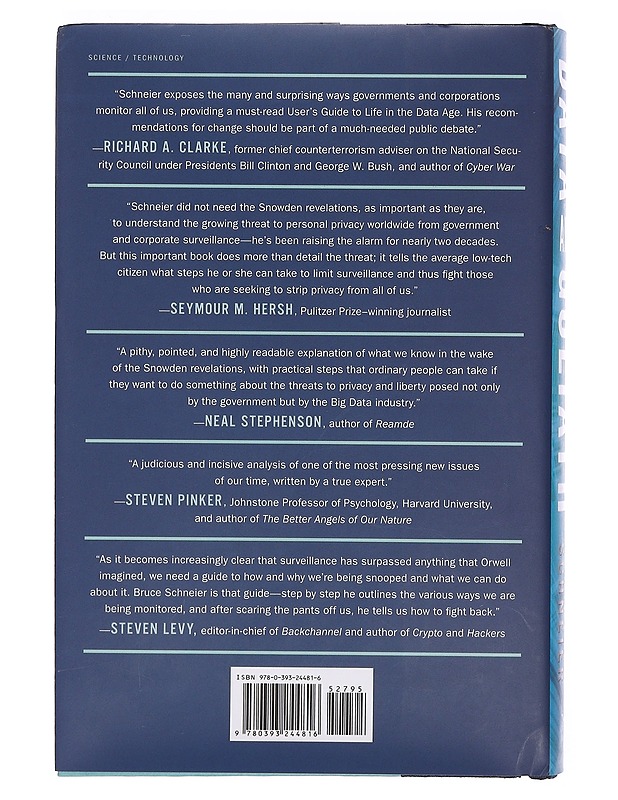 Data and Goliath : the hidden battles to collect your data and control your world - Bruce Schneier - Tietokirjat ja oppaat - 10105374315 - 1