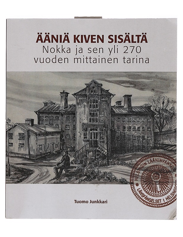 Ääniä kiven sisältä- Tuomo Junkkari - Tietokirjat ja oppaat - 10105374346 - 0