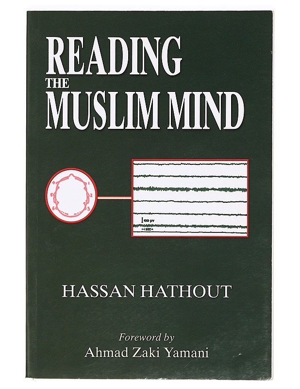 Reading the Muslim mind - Hathous, Hassan - Tietokirjat ja oppaat - 10105374418 - 0