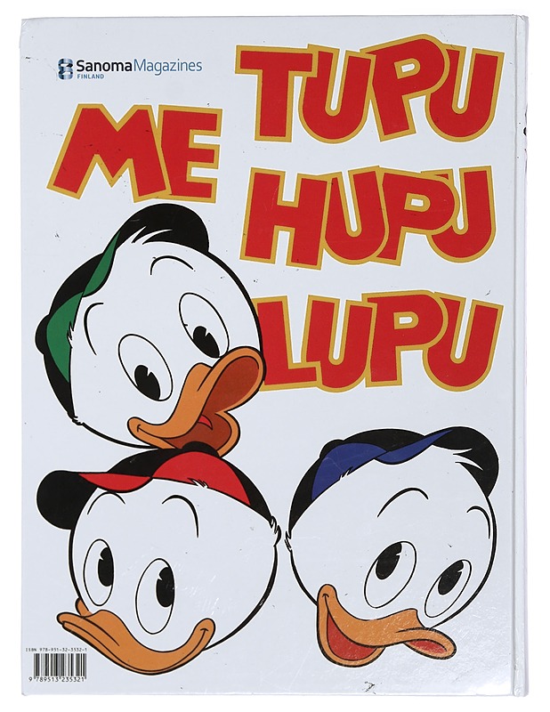 Me, Tupu, Hupu, Lupu - Wuorio, Mary A. - Sarjakuvat - 10105374421 - 1