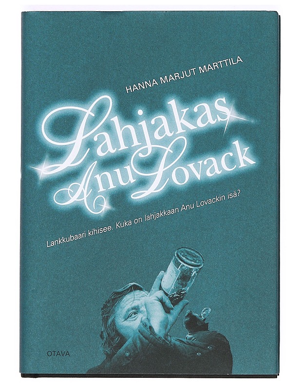 Lahjakas Anu Lovack - Hanna Marjut Marttila - Romaanit ja novellit - 10105374441 - 0