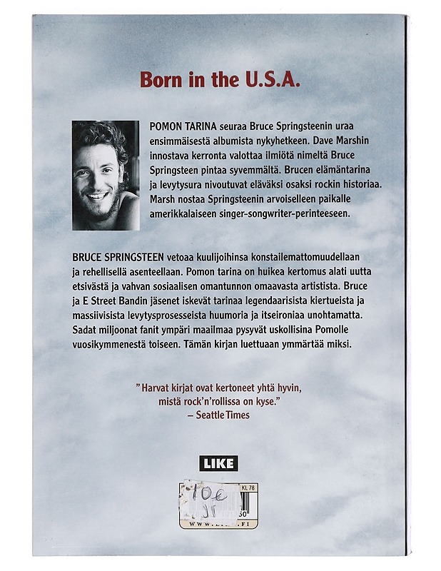 Bruce Springsteen : pomon tarina : 1972-2004 - Dave Marsh - Musiikki- ja elokuvakirjat - 10105374452 - 1