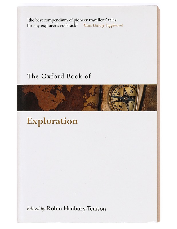 The Oxford Book of Exloration - Robin Hanbury-Tenison - Elämäkerrat ja muistelmat - 10105374532 - 0