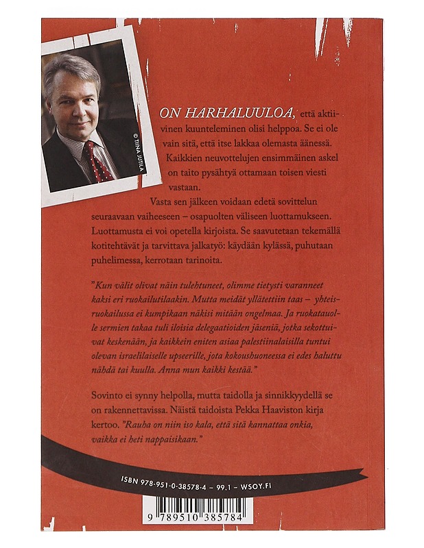 Anna mun kaikki kestää : sovinnon kirja - Pekka Haavisto - Elämäkerrat ja muistelmat - 10105374626 - 1