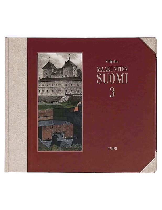 Maakuntien Suomi. 3 - Topelius, Zacharias - Historiakirjat - 10105375004 - 0
