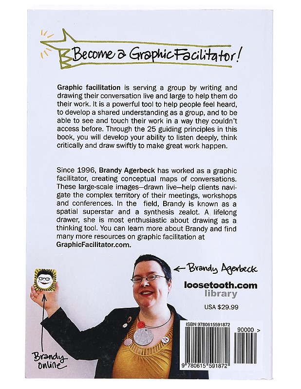 The graphic facilitator's guide - Brandy Agerbeck - Tietokirjat ja oppaat - 10105375103 - 1