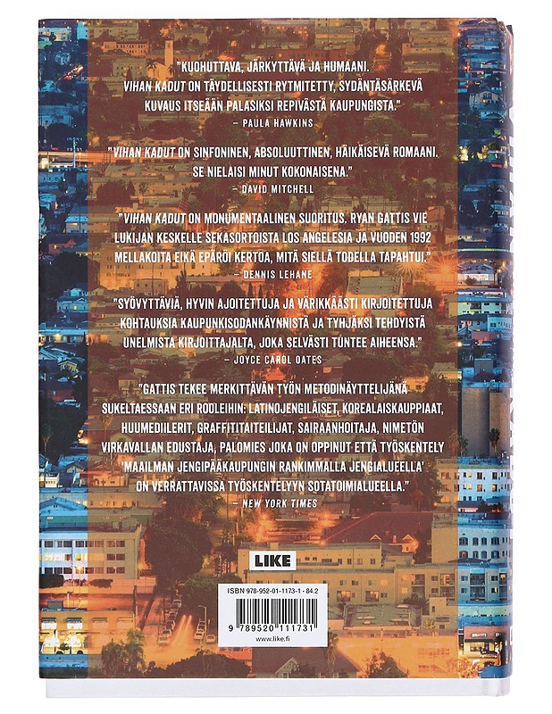 Vihan kadut - Gattis, Ryan - Romaanit ja novellit - 10105375131 - 1