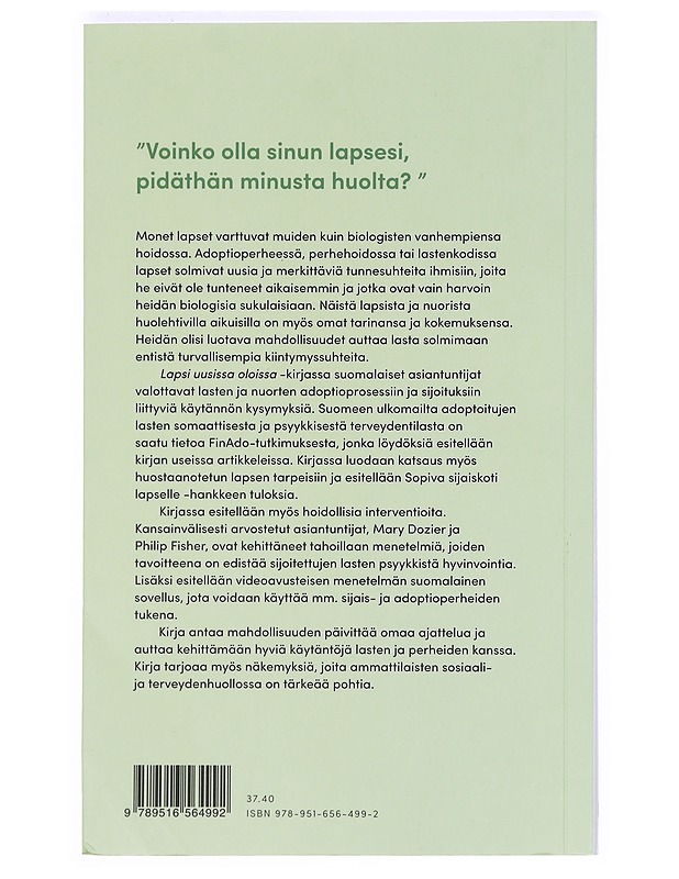 Lapsi uusissa oloissa : tietoa sijaishuollosta ja adoptiosta - Sinkkonen, Jari - Tietokirjat ja oppaat - 10105375136 - 1