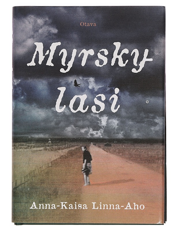 Myrskylasi - Anna-Kaisa Linna-Aho - Romaanit ja novellit - 10105375230 - 0