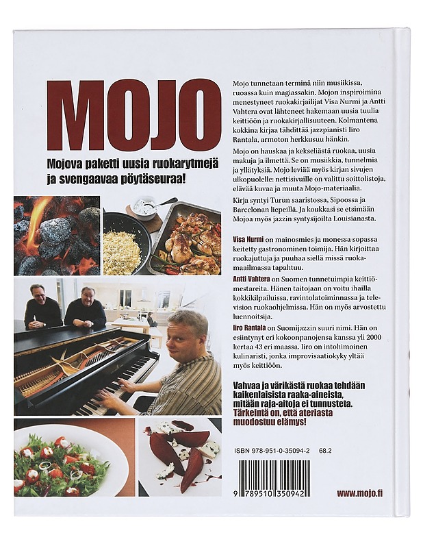 Mojo : uusia ruokarytmejä hella hehkuen! : it's working. - Nurmi, Visa - Ruokakirjat - 10105375394 - 1