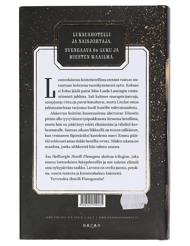 Hotelli Flanagans - Hellberg, Åsa - Romaanit ja novellit - 10105375517 - 1