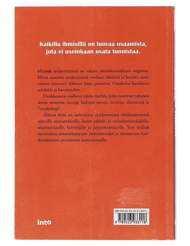 Elävien kirja: miesten syrjäytymiskierteen katkaisu sanataiteen keinoin - Lindholm, Arto - Tietokirjat ja oppaat - 10105375618 - 1