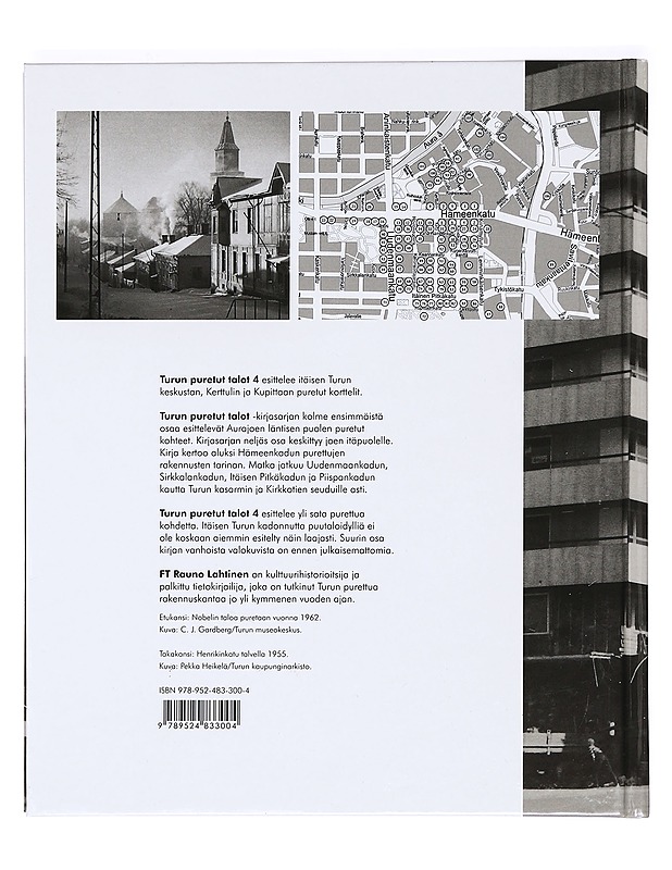 Turun puretut talot. 4 - Rauno Lahtinen - Tietokirjat ja oppaat - 10105375622 - 1