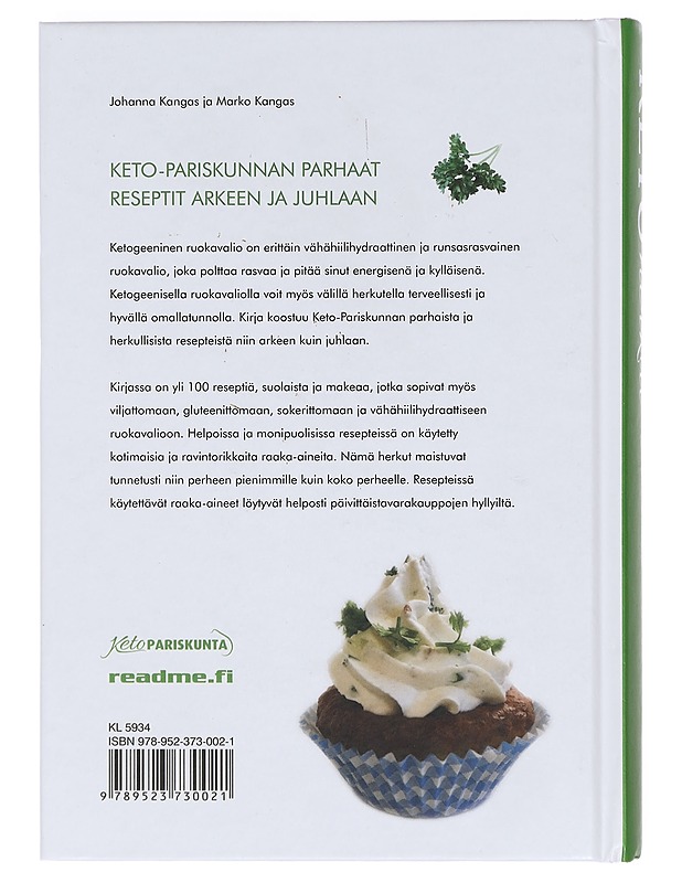 Keto-herkut : yli 100 upeaa reseptiä - Kangas, Johanna - Ruokakirjat - 10105375641 - 1
