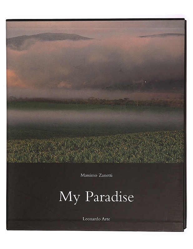 My Paradise. Image and Feelings from Brazil - Massimo Zanetti - Tietokirjat ja oppaat - 10105375708 - 1