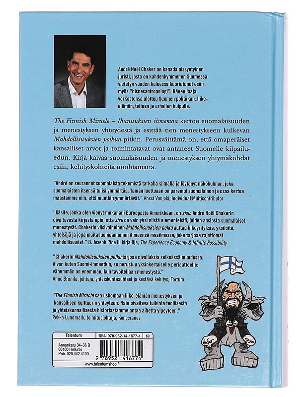 The Finnish miracle : ihanuuksien ihmemaa - Chaker, André Noël - Tietokirjat ja oppaat - 10105375752 - 1