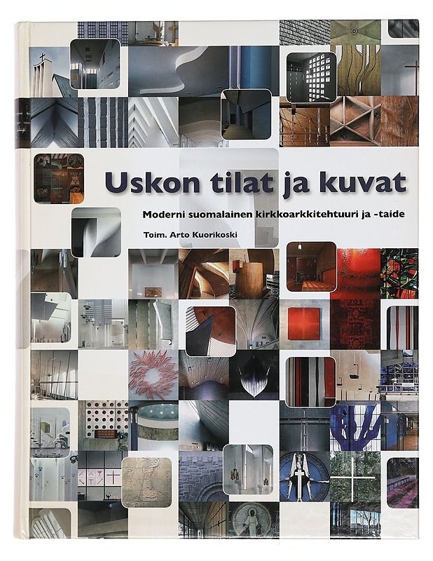 Kirkkotaiteen tuulisilla kentillä : keskustelu kuvataiteilija Hannu Väisäsen kanssa - Arto Kuorikoski - Tietokirjat ja oppaat - 10105375790 - 0