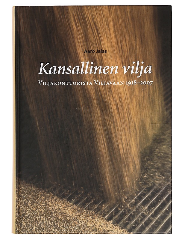 Kansallinen vilja - Aaro Jalas - Historiakirjat - 10105375823 - 0