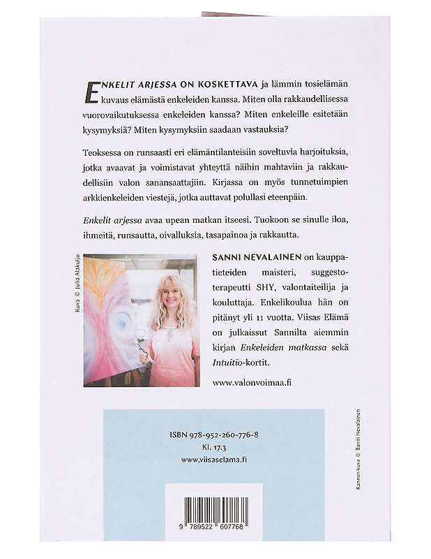 Enkelit arjessa : miten elää enkeleiden kanssa - Sanni Nevalainen - Tietokirjat ja oppaat - 10105375842 - 1